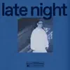 late night