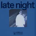 Late Night
