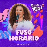 Fuso Horário (Ao Vivo) - Single - Thais Macedo