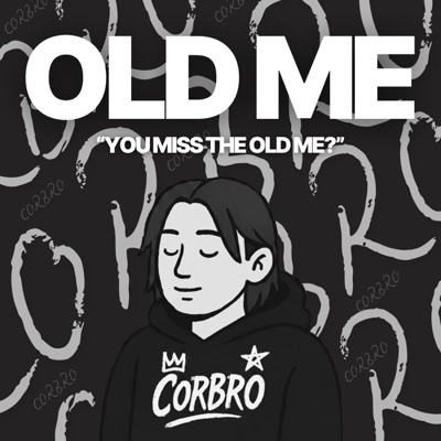 OLD ME - Single