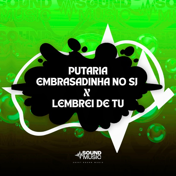 PUTARIA EMBRASADINHA NO SJ X LEMBREI DE TU