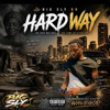 Big Sly Gh - Hard Way artwork