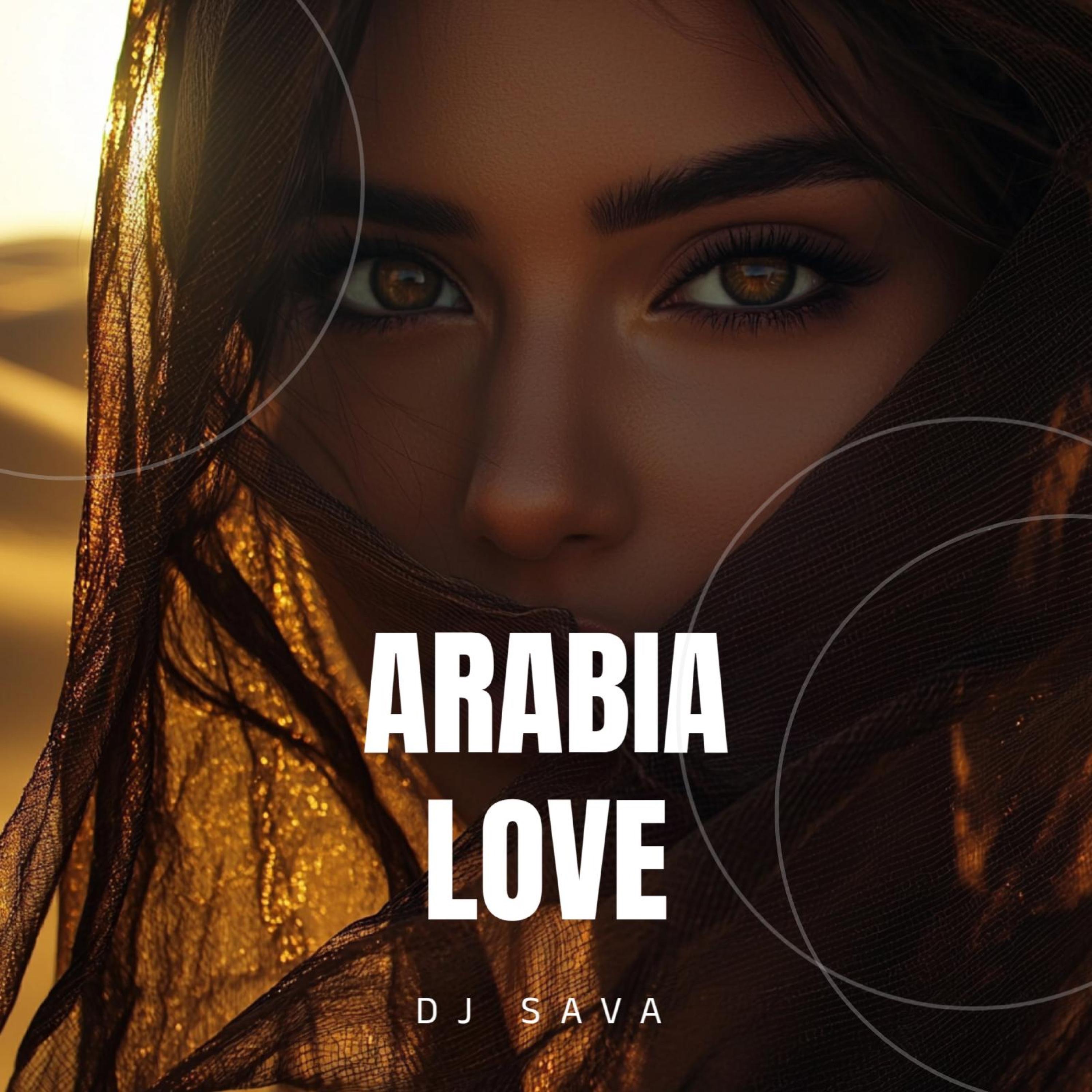 Arabia Love - Single