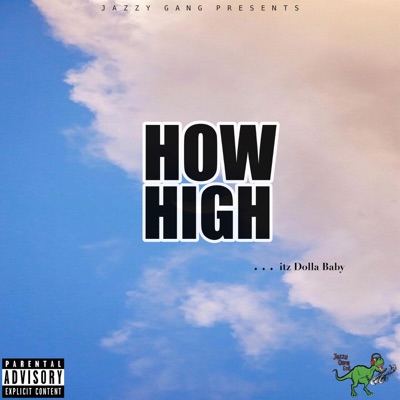 How High - Single