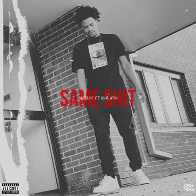 Same Shit (feat. Hiim Wok) - Single