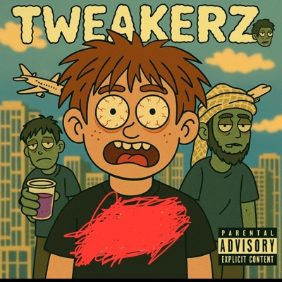 Tweakerz - EP