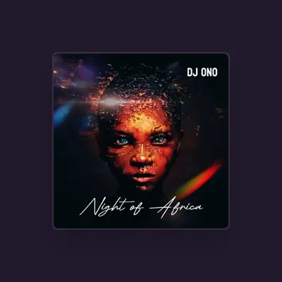 Listen to DJ ONO, watch music videos, read bio, see tour dates & more!