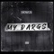 My Dargs - Mowgs lyrics