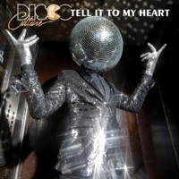 Tell It to My Heart - EP - Disco Culture