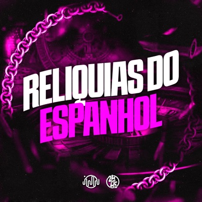 Reliquias do Espanhol (feat. MENO KC) - Single