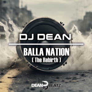 Balla Nation (The Rebirth) - Single