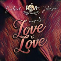 Love Is Love - DEITRICH JOHNSON