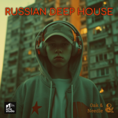 Oak & Needle: Russian Deep House