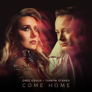Come Home (with Tarryn Stokes) - Single