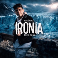 Ironía (Versión Salsa) - Single - Boris Silva