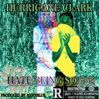 Hate being sober - Single - Hurricane Clark
