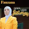Fauzana - Di Ikek Gadih Subarang