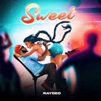 Sweet - Single - Raydeo