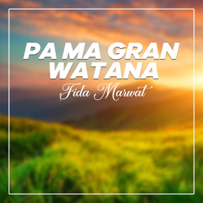 Fida Marwat - PA Ma Gran Watana