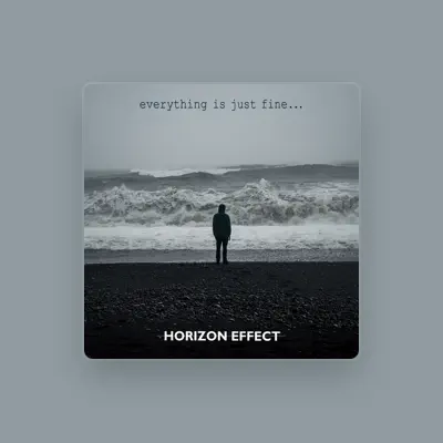Listen to Horizon Effect, watch music videos, read bio, see tour dates & more!