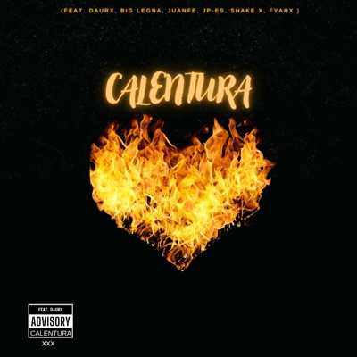Calentura (feat. daurx) [Big Legna, Juanfe, JP-Es & Shake X Remix] - Single