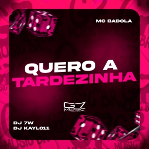 Quero a Tardezinha