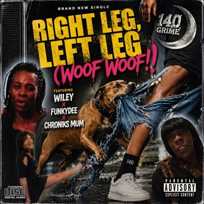 Right Leg, Left Leg (Woof Woof!) (feat. Dexplicit) - Single