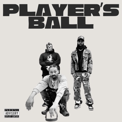 Player's Ball (feat. Action Figure 973, Con$piracy & Hound) - Single