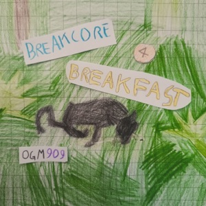 Breakcore 4 Breakfast - EP