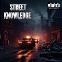 Street Knowledge - Single - The Real J.T.W.