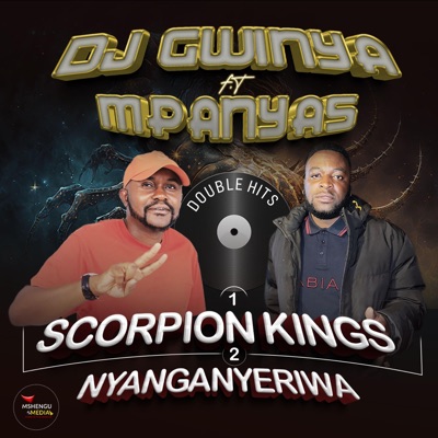 Scorpion kings (feat. Dj gwinya) - Single