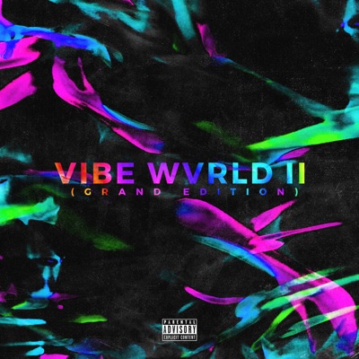 Vibe Wvrld II (Grand Edition)