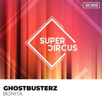 Bonita - Single - Ghostbusterz