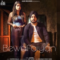 Bewafaiyan - Single - Jujhar