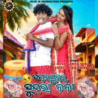Sambalpurar Sundri Nani (feat. Jogesh Jojo) - Single - DUSHMANTA SUNA & Swagatika Tripathy