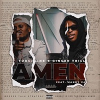 Amen (feat. Mandy ZA) - Single - Touchline & Ginger Trill