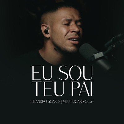 Eu Sou Teu Pai - Single