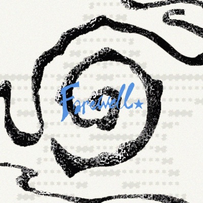 Farewell* - EP