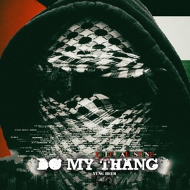 Do My Thang Yung Heem