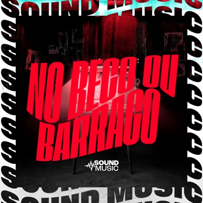 NO BECO OU BARRACO - Single