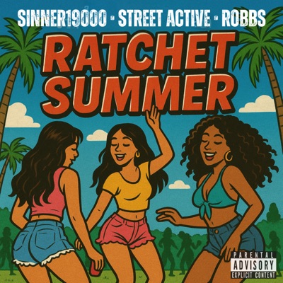 Ratchet Summer - Single
