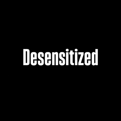 Desensitized - Single