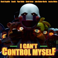 I Can't Control Myself (feat. Piper Rubio, Kevin Foster, Jade Kindar-Martin & Jessica Weiss) - Single - Black Gryph0n & Baasik