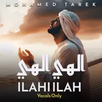 ILAHI ILAHI — Mohamed Tarek