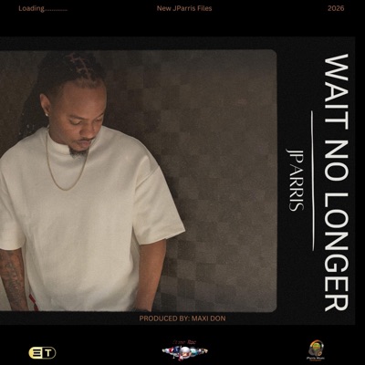 Wait No Longer - Single