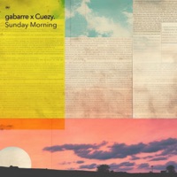 Sunday Morning - Single - Gabarre & Cuezy.