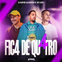 FIC4 DE QU4TRO - Single - Mc Lekão, Dj Djotah & DJ Aleh da CT