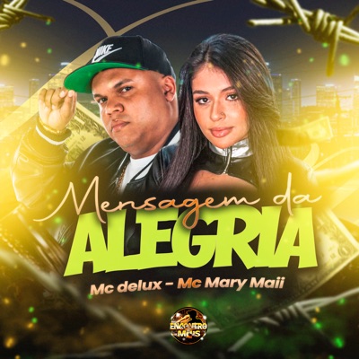 Mensagem da Alegria (feat. MC DELUX) - Single