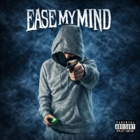 Ease My Mind - Single - 223rk