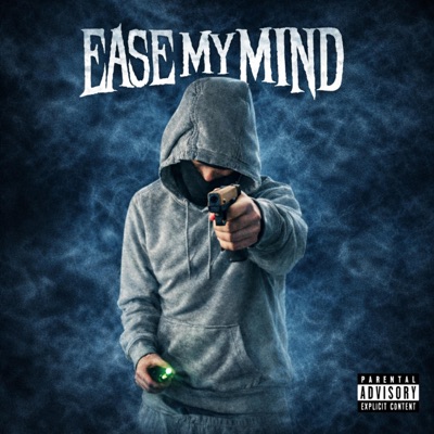 Ease My Mind - Single